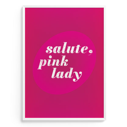 interior poster in pink ang big sign salute, pink lady